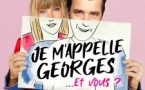 Je m'apelle Georges...et vous.