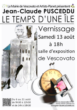 Vescovato : 'Le temps d'une île" de Jean-Claude Pusceddu Vescovato : 'Le temps d'une île" de Jean-Claude Pusceddu