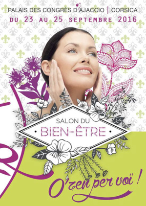 "O’zen per voï !" Le salon du bien être à Ajaccio du 23 au 25 septembre "O’zen per voï !" Le salon du bien être à Ajaccio du 23 au 25 septembre