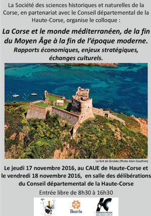 Bastia : "La Corse et le monde méditerranéen des origines au Moyen-Age" thème du colloque de la Société des Sciences Bastia : "La Corse et le monde méditerranéen des origines au Moyen-Age" thème du colloque de la Société des Sciences