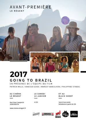 "Going to Brazil"… en passant par Bastia "Going to Brazil"… en passant par Bastia