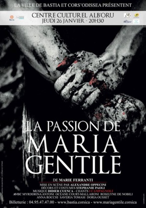 "La passion de Maria Gentile" à l'affiche ce jeudi à l’Alb’Oru de Bastia