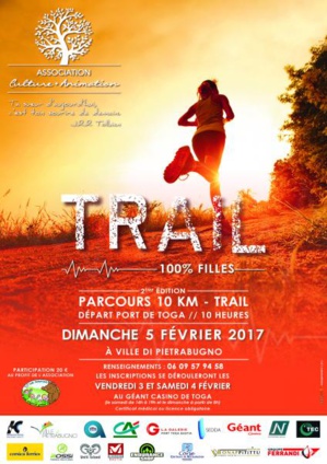 Trail 100 % fille de Ville-di-Pietrabugno : En route pour la deuxième édition ! Trail 100 % fille de Ville-di-Pietrabugno : En route pour la deuxième édition !