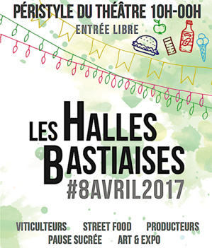 Bastia : Samedi la deuxième édition des Halles bastiaises Bastia : Samedi la deuxième édition des Halles bastiaises