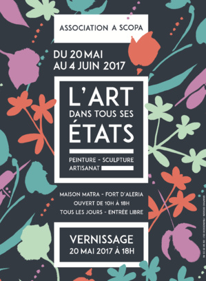 "L'Art dans tous ses états" au Fort d'Aleria jusqu'au 4 Juin "L'Art dans tous ses états" au Fort d'Aleria jusqu'au 4 Juin