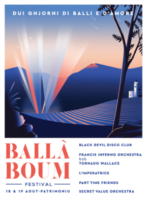 Patrimoniu : Le 2ème festival Balla Boum Patrimoniu : Le 2ème festival Balla Boum