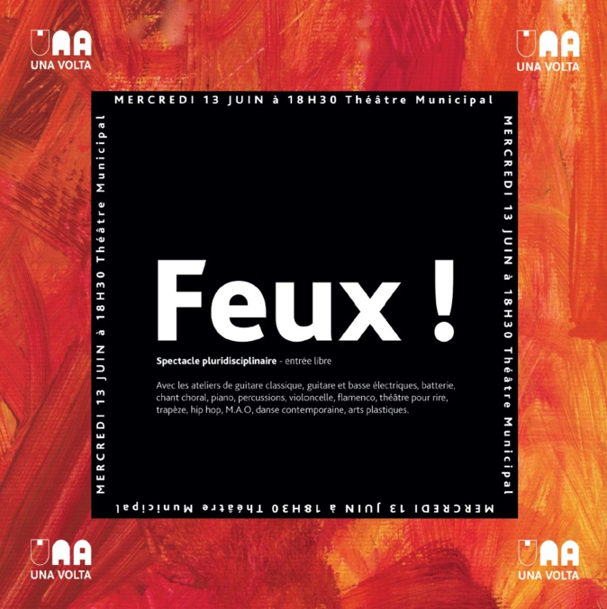 Bastia : « Una Volta met le « Feux » au théâtre ! Bastia : « Una Volta met le « Feux » au théâtre !