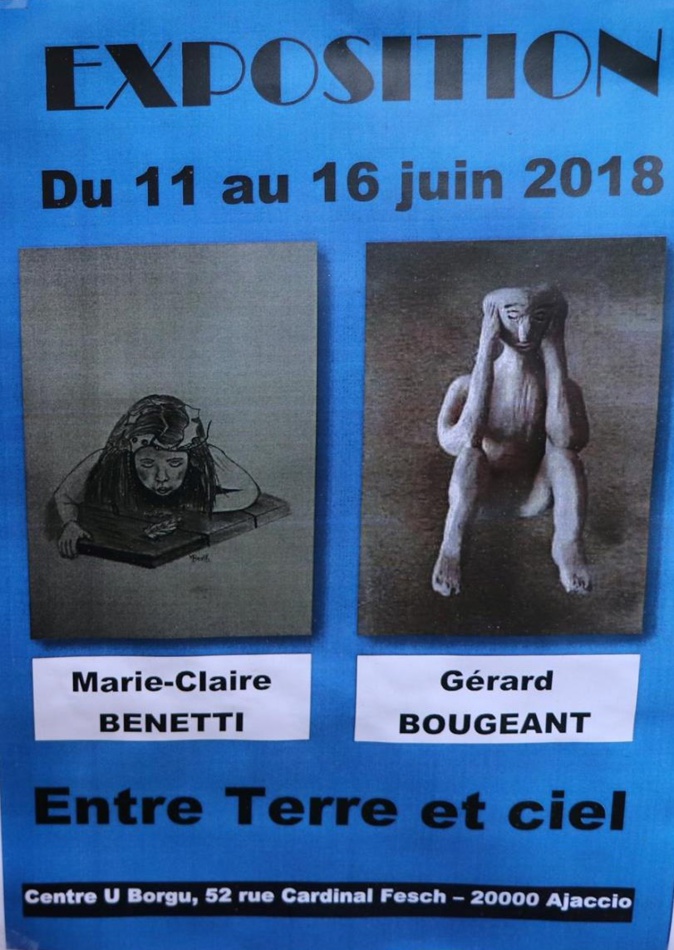 Ajaccio : « Entre ciel et terre » l’exposition de Marie-Claire Benetti et Gérard Bougeant au Borgu Ajaccio : « Entre ciel et terre » l’exposition de Marie-Claire Benetti et Gérard Bougeant au Borgu