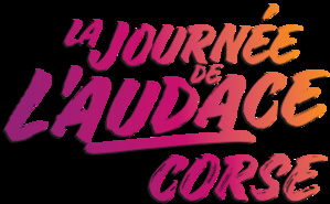 La Journée de l’Audace s’invite en Corse ! La Journée de l’Audace s’invite en Corse !