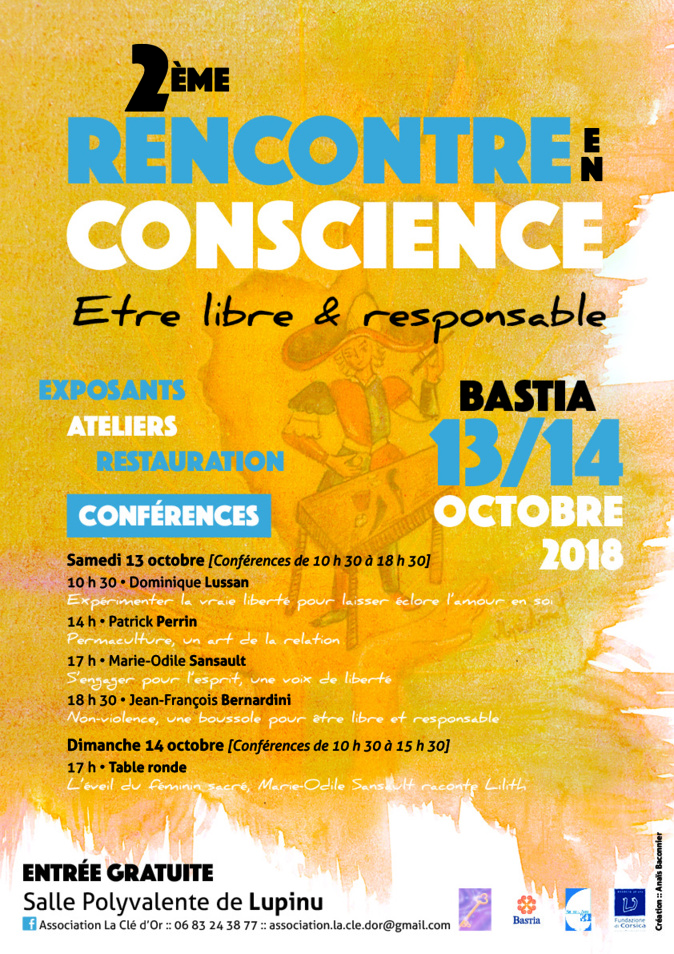 Bastia : 2ème rencontre en conscience sur le thème "Être libre et responsable". Bastia : 2ème rencontre en conscience sur le thème "Être libre et responsable".