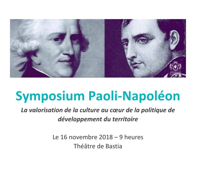 Napoléon Bonaparte et Pascal Paoli au coeur d'un symposium ce vendredi au théâtre de Bastia Napoléon Bonaparte et Pascal Paoli au coeur d'un symposium ce vendredi au théâtre de Bastia