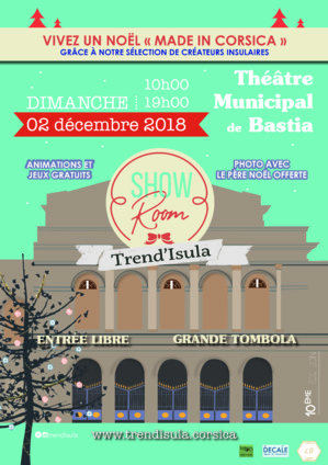Le « Showroom de Noël » de Trend’Isula s'installe au Théâtre de Bastia Le « Showroom de Noël » de Trend’Isula s'installe au Théâtre de Bastia