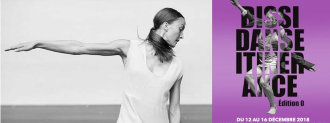 « Édition 0 » du Festival Dissidanse  : La femme à l’honneur du 12 au 16 décembre 