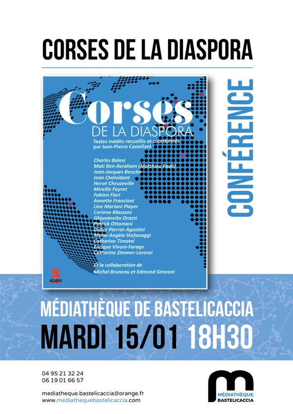 Rencontre avec les auteurs du livre  «  Corses de la Diaspora », le 15 janvier, à 18h30 à la Médiathèque de Bastelicaccia.