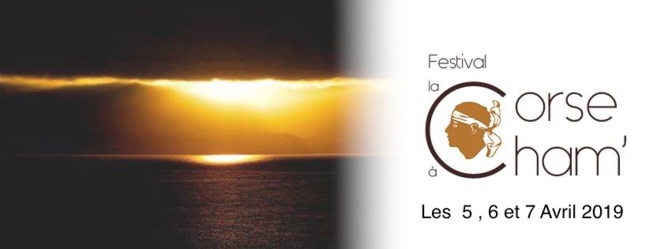 Le SOS du festival "La Corse à Cham' " Le SOS du festival "La Corse à Cham' "