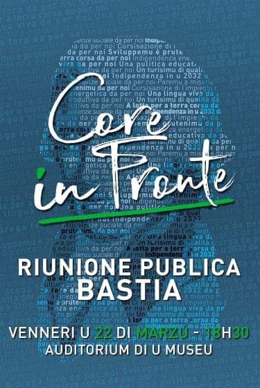 Réunion publique Core In Fronte à Bastia ce vendredi