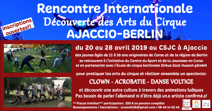 Echanges interculturels à travers les arts du cirque au CSJC d'Ajaccio, du 20 au 28 avril. Echanges interculturels à travers les arts du cirque au CSJC d'Ajaccio, du 20 au 28 avril.