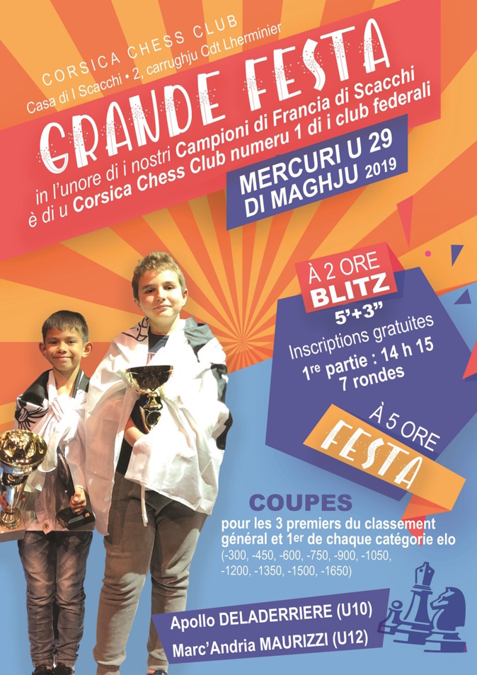 Le Corsica Chess Club fête ses champions le mercredi 29 mai à Bastia Le Corsica Chess Club fête ses champions le mercredi 29 mai à Bastia