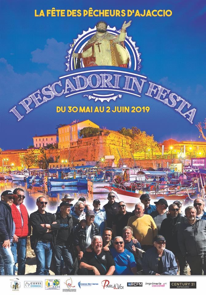 I Pescadori in Festa du 30 Mai au 2 Juin à Ajaccio : la passion sans cesse renouvelée