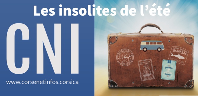 Les insolites de l'été...en Corse Les insolites de l'été...en Corse