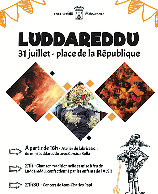 Luddareddu : Le 31 Juillet à Porto-Vecchio