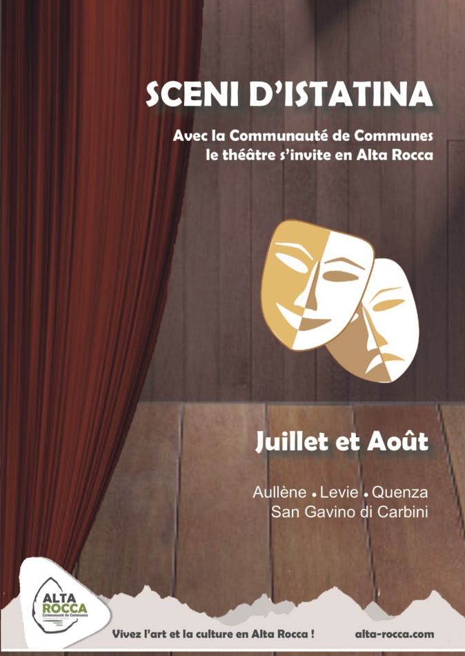 Sceni d’Istatina : avec la Communauté de communes, le théâtre s’invite en Alta Rocca ! Sceni d’Istatina : avec la Communauté de communes, le théâtre s’invite en Alta Rocca !