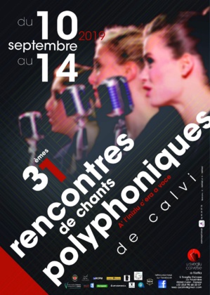 Les XXXIèmes Rencontres Internationales de Chants Polyphoniques à Calvi, du 10 au 14 septembre