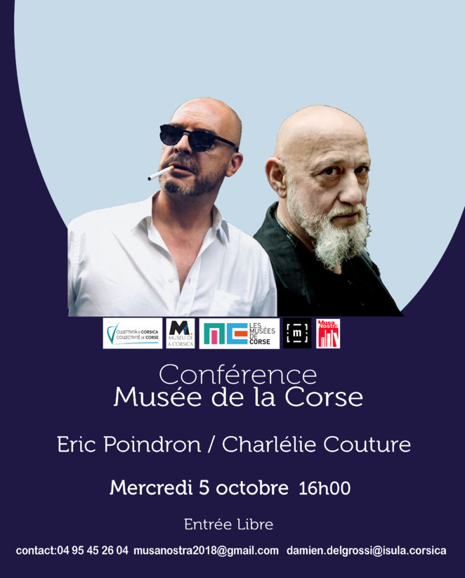 Charlélie Couture , poète et chanteur en conférence au Musée  de la Corse ce 5 octobre