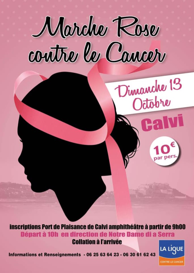 Marche rose le 13 octobre à Calvi pour sensibiliser le grand public au cancer du sein Marche rose le 13 octobre à Calvi pour sensibiliser le grand public au cancer du sein