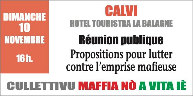 Les premières réunions du « Cullettivu Maffia Nò, a Vita Iè » cette semaine à Bastia et Calvi