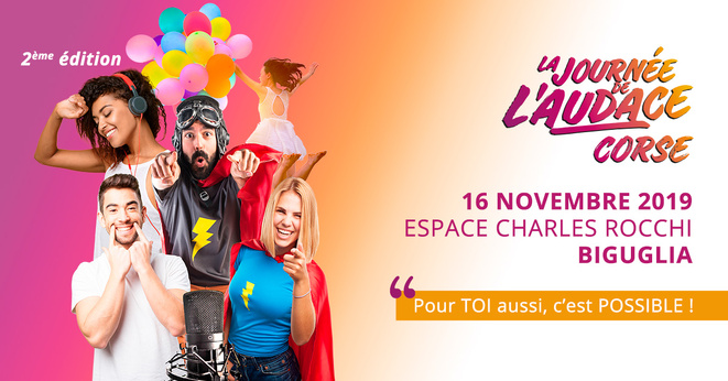 La Journée de l'audace c'est ce 16 novembre à Biguglia La Journée de l'audace c'est ce 16 novembre à Biguglia