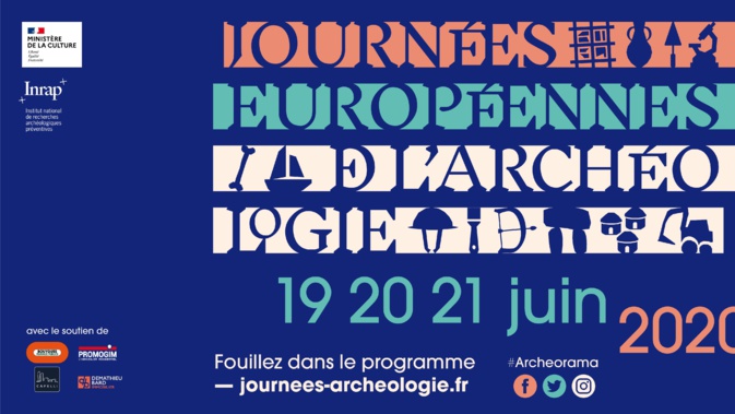 #Archeorama : Cette année la 11e édition des Journées européennes de l'archéologie sera sans frontières #Archeorama : Cette année la 11e édition des Journées européennes de l'archéologie sera sans frontières