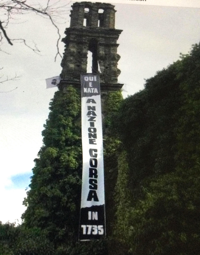 Cuventu d'Orezza : "quì è nata a Nazione Corsa in 1735" Cuventu d'Orezza : "quì è nata a Nazione Corsa in 1735"