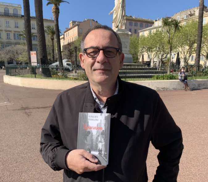 Avec «Epuration» Gilles Zerlini nous plonge dans l’après-guerre Avec «Epuration» Gilles Zerlini nous plonge dans l’après-guerre