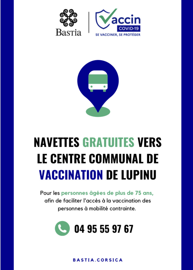  Bastia : Une navette gratuite pour se rendre au centre de vaccination de Lupinu