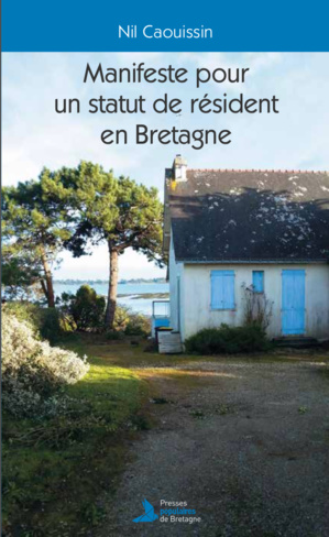 Logement : Les autonomistes bretons demandent un statut de résident pour lutter contre les résidences secondaires