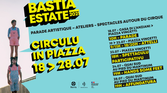 Circulu in Piazza : 10 jours d'activités culturelles autour du cirque à Bastia Circulu in Piazza : 10 jours d'activités culturelles autour du cirque à Bastia