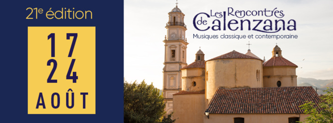 Rencontres de Calenzana : Une très belle 21ème édition en perspective ! Rencontres de Calenzana : Une très belle 21ème édition en perspective !