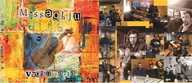Musique :  "Vogliu canta" le 7ème album du groupe Missaghju Musique :  "Vogliu canta" le 7ème album du groupe Missaghju
