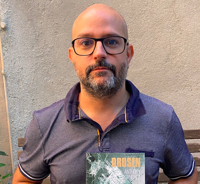 Drusen : Le nouveau roman du Dr Anthony Sanchez