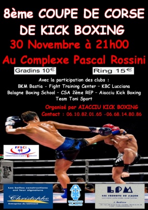 La 8ème Coupe de Corse de Kick Boxing se disputera à Ajaccio