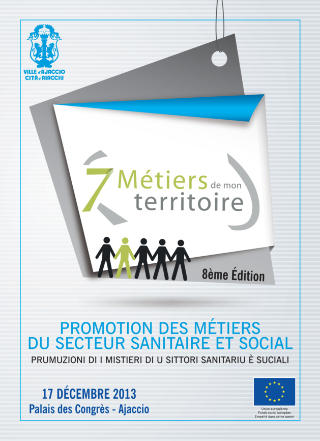 Ajaccio : 8ème édition des "7 métiers de mon Territoire" Ajaccio : 8ème édition des "7 métiers de mon Territoire"