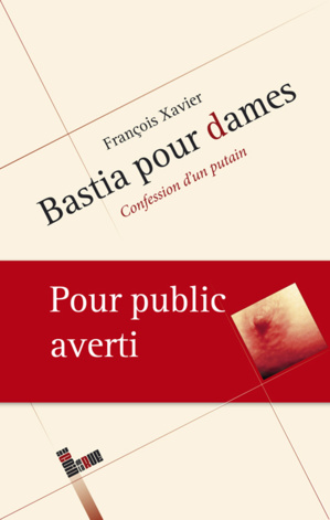 "Bastia pour dames", premier roman érotique corse "Bastia pour dames", premier roman érotique corse