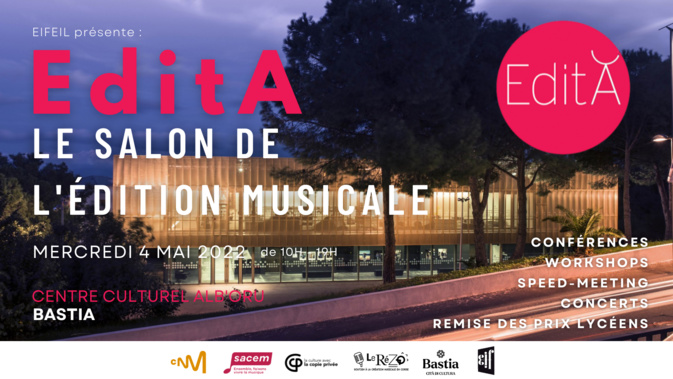 Musique : les éditeurs de la Fédération Eifeil organisent le 8ème salon Edita à Bastia Musique : les éditeurs de la Fédération Eifeil organisent le 8ème salon Edita à Bastia