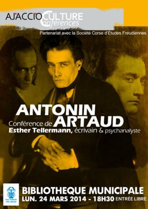 Ajaccio : Conférence autour de l'œuvre d'Antonin Artaud Ajaccio : Conférence autour de l'œuvre d'Antonin Artaud