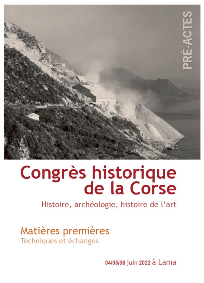 Le 1er "Congrès historique de la Corse" se tient ce week-end à Lama 