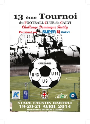 XIIIe Tournoi de football de Calvi-Challenge Dominique Rutily XIIIe Tournoi de football de Calvi-Challenge Dominique Rutily