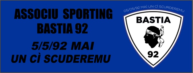 Associu Sporting Bastia 92 : « Dans le prolongement du combat du Collectif du 5-mai 92