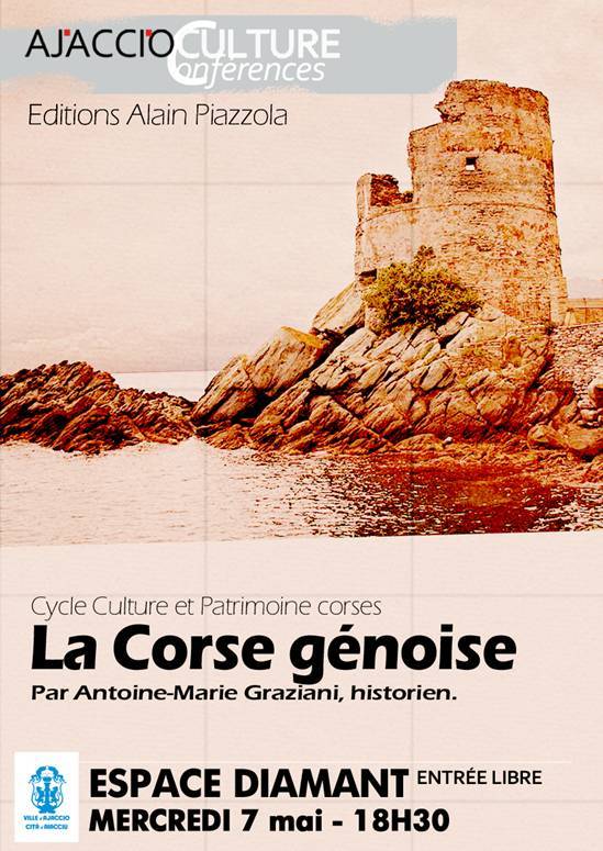 "La Corse gênoise" une conférence d'Antoine-Marie Graziani à l'Espace Diamant