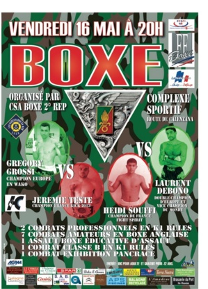 Soirée de boxe exceptionnelle ce vendredi proposé par le CSA du 2e REP de Calvi Soirée de boxe exceptionnelle ce vendredi proposé par le CSA du 2e REP de Calvi